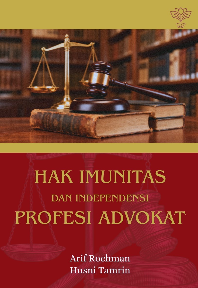 Cover Hak Imunitas dan Independensi Profesi Advokat - Copy